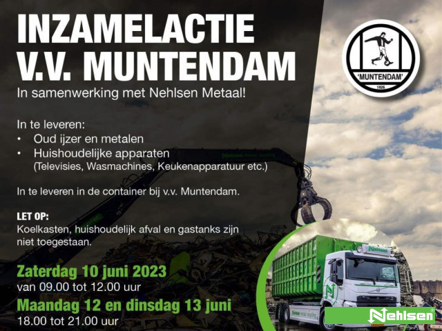 Inzamelingsactie Nehlsen Metaal Recycling en VV Muntendam!